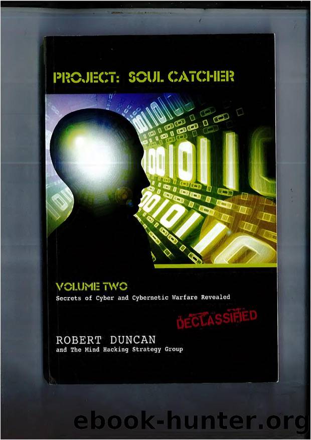 Robert Duncan - Project Soul Catcher by Robert Duncan