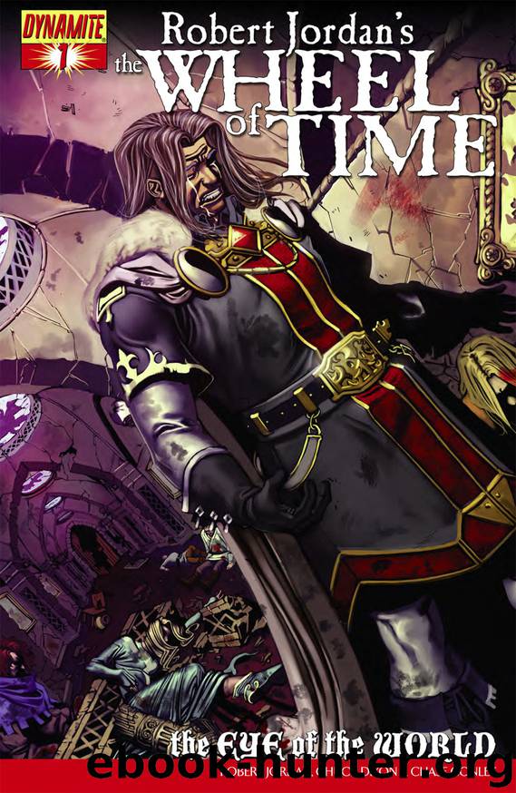 Robert Jordan's the Wheel of Time #1 by Robert Jordan Chuck Dixon Chase Conley