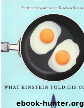 Robert L.Wolke & Marlene Parrish - What Einstein Told His Cook vol.2 by The Sequel Further Adventures in Kitchen Science
