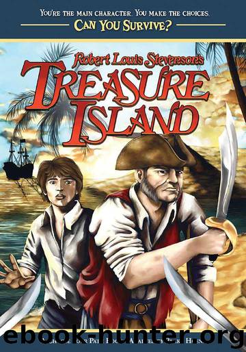 Robert Louis Stevenson's Treasure Island by Blake Hoena