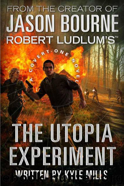Robert Ludlum's The Utopia Experiment by Kyle Mills