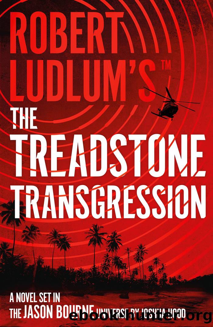 Robert Ludlumâsâ¢ The Treadstone Transgression by Joshua Hood