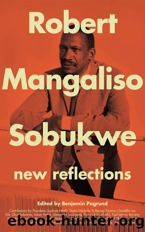 Robert Mangaliso Sobukwe by Pogrund Benjamin;