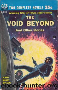 Robert Moore Wiliams by The Void Beyond & Other Stories