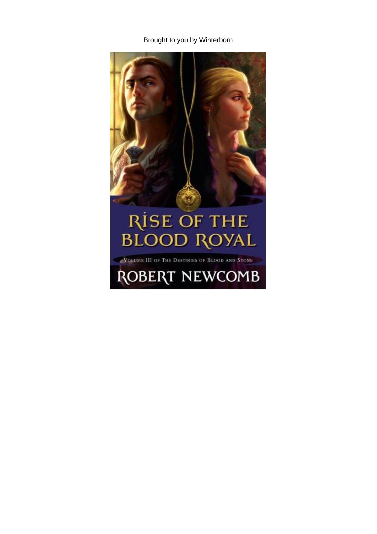 Robert Newcomb - Blood and Stone 06 by Rise of the Blood Royal
