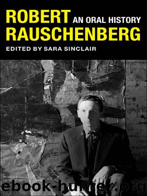 Robert Rauschenberg by Sara Sinclair