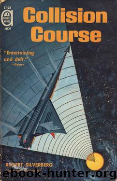 Robert Silverberg by Collision Course