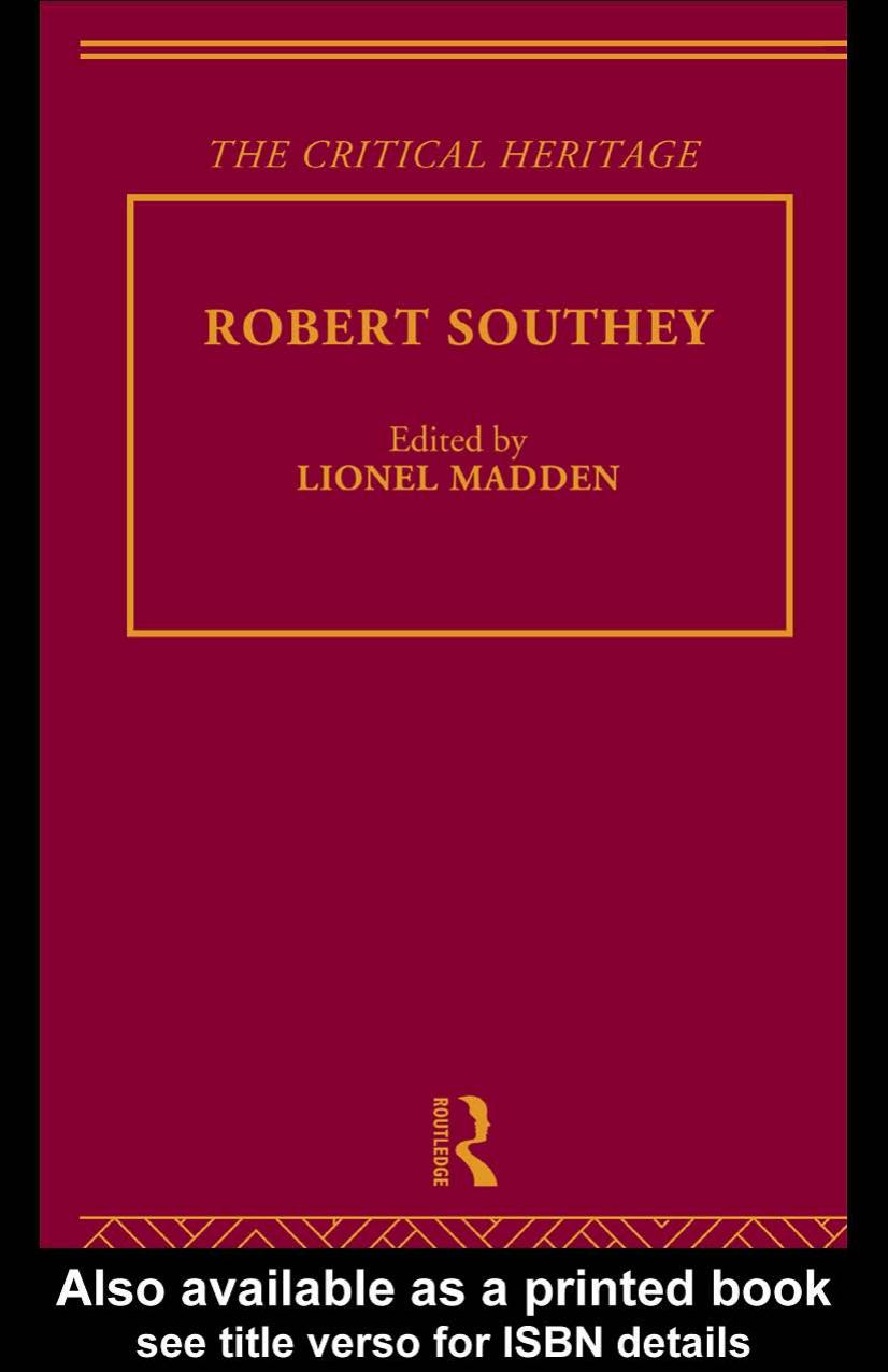 Robert Southey: The Critical Heritage by Arts and Humanities (edt)