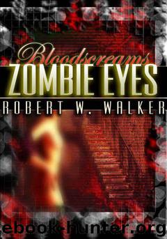 Robert W. Walker by Zombie Eyes