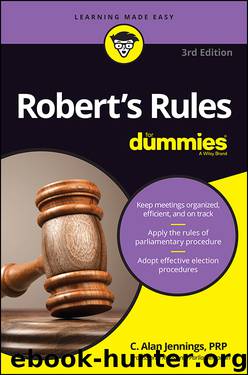 Robert's Rules for Dummies by C. Alan Jennings PRP