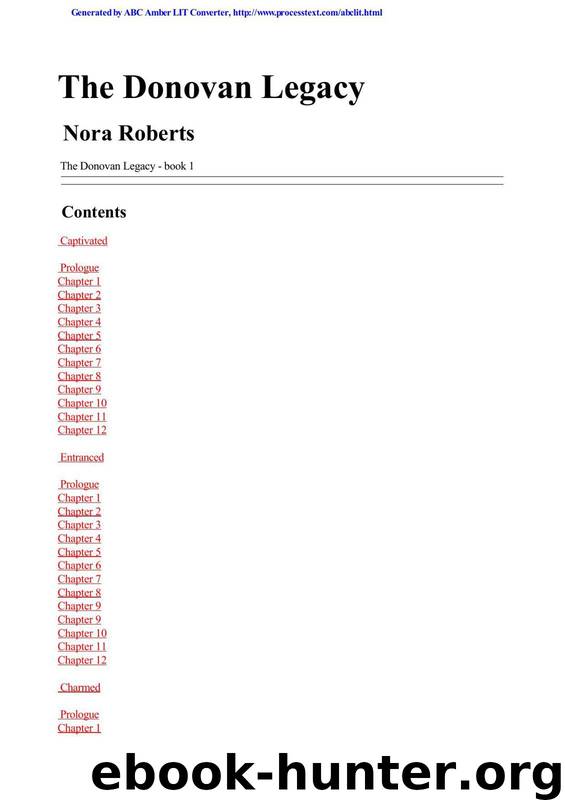 Roberts, Nora - Donovan Legacy 1 by The Donovan Legacy