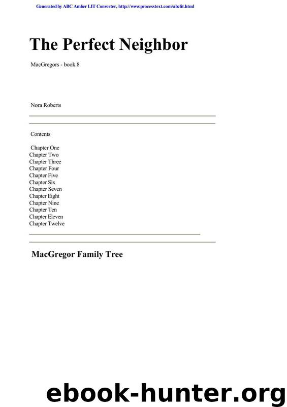 Roberts, Nora - MacGregors 08 by The Perfect Neighbor