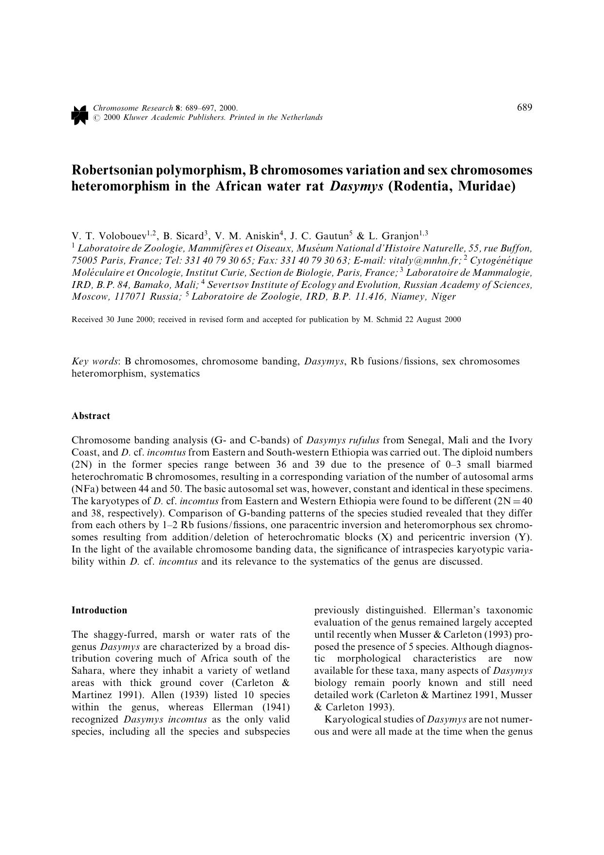 Robertsonian polymorphism, B chromosomes variation and sex chromosomes heteromorphism in the African water rat Dasymys (Rodentia, Muridae) by Unknown