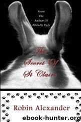 Robin Alexander - The Secret of St. Claire by Robin Alexander