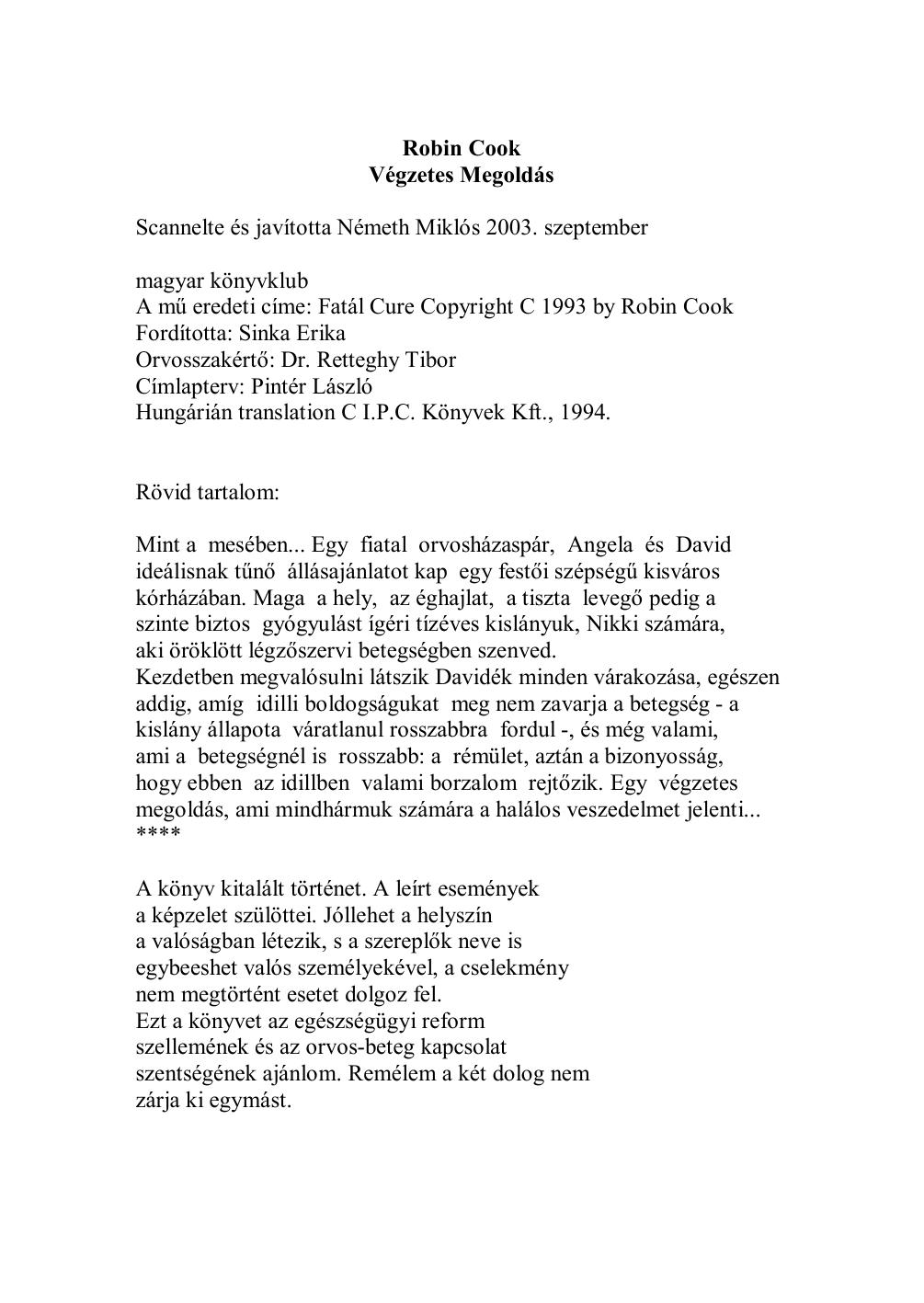Robin Cook by Végzetes megoldás