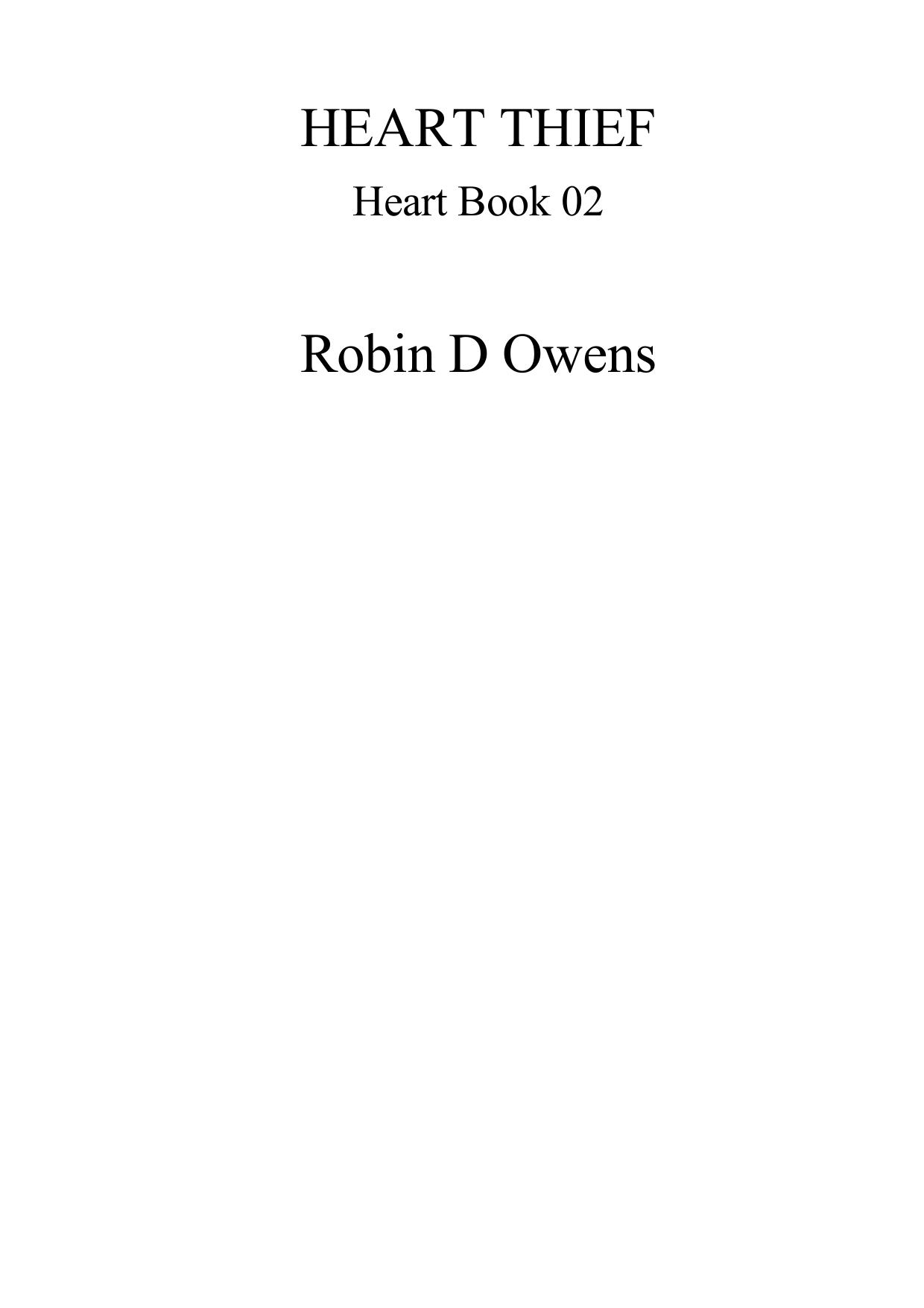 Robin D. Owens by Celta 02- Heart Thief