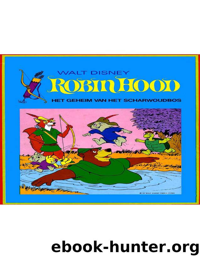 Robin Hood 02 by Het Geheim Van Het Scharwoudbos