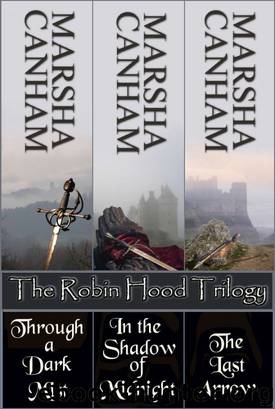 Robin Hood Trilogy by Canham Marsha