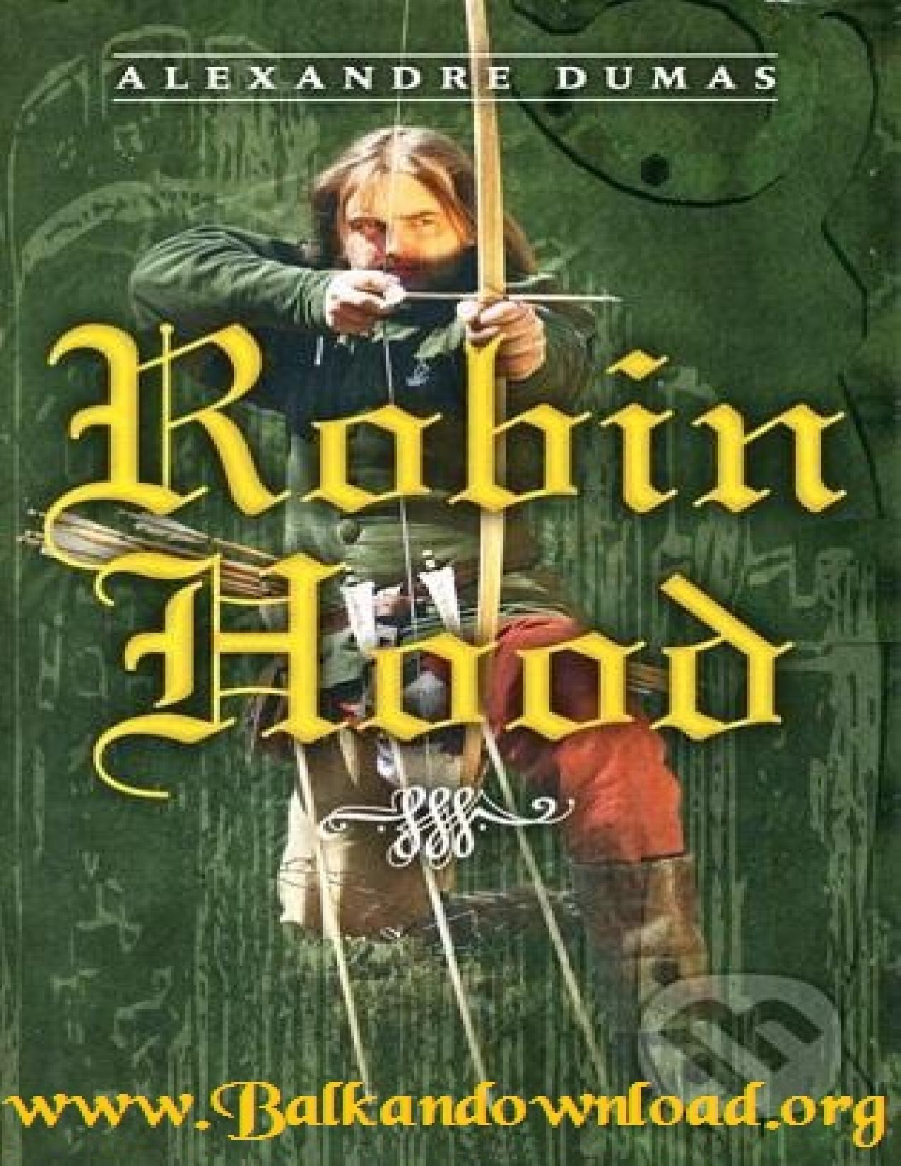 Robin Hood by Alexandre Dumas