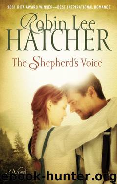 Robin Lee Hatcher by The Shepherds Voice