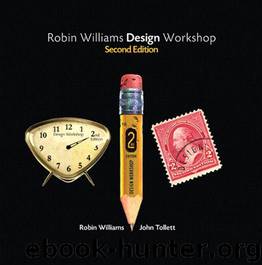 Robin Williams Design Workshop, Second Edition (2nd Edition) by Williams Robin & Tollett John