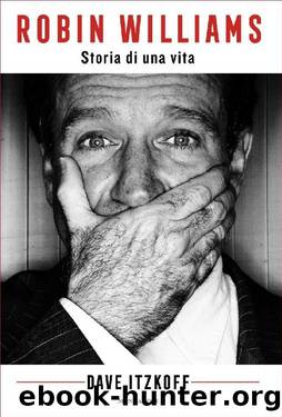Robin Williams by Dave Itzkoff