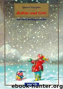 Robin und Gott by Kuyper Sjoerd