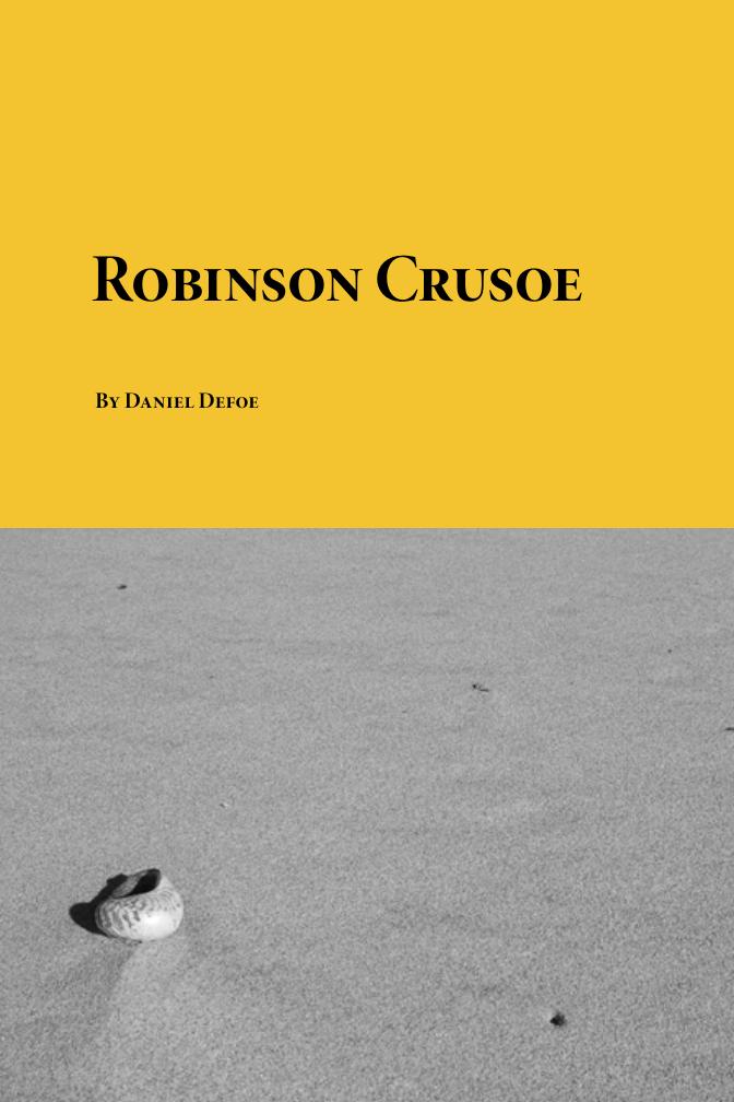 Robinson Crusoe by Daniel Defoe
