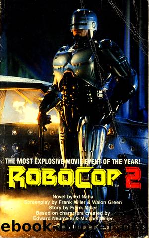 Robocop 2 by Ed Naha
