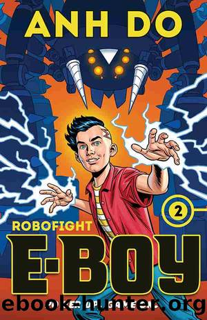 Robofight: E-Boy 2 by Anh Do & Chris Wahl