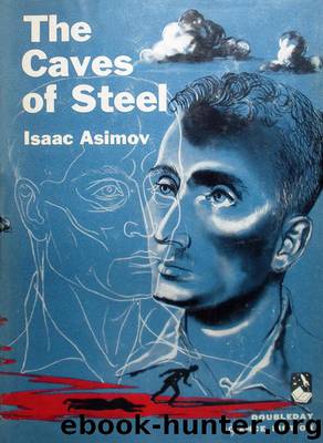 Robot 2 - The Caves of Steel by Isaac Asimov