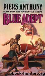 Robot Adept 02 - Blue Adept by Piers Anthony