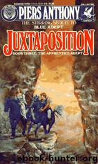 Robot Adept 03 - Juxtaposition by Piers Anthony