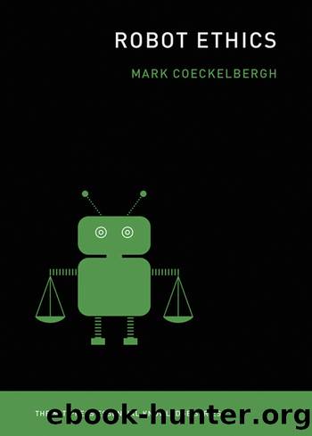 Robot Ethics by Mark Coeckelbergh