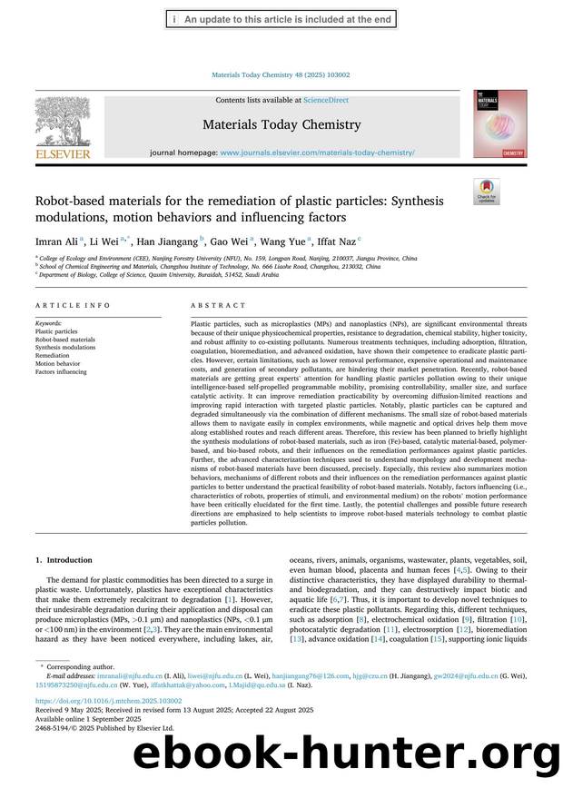 Robot-based materials for the remediation of plastic particles: Synthesis modulations, motion behaviors and influencing factors by Imran Ali & Li Wei & Han Jiangang & Gao Wei & Wang Yue & Iffat Naz