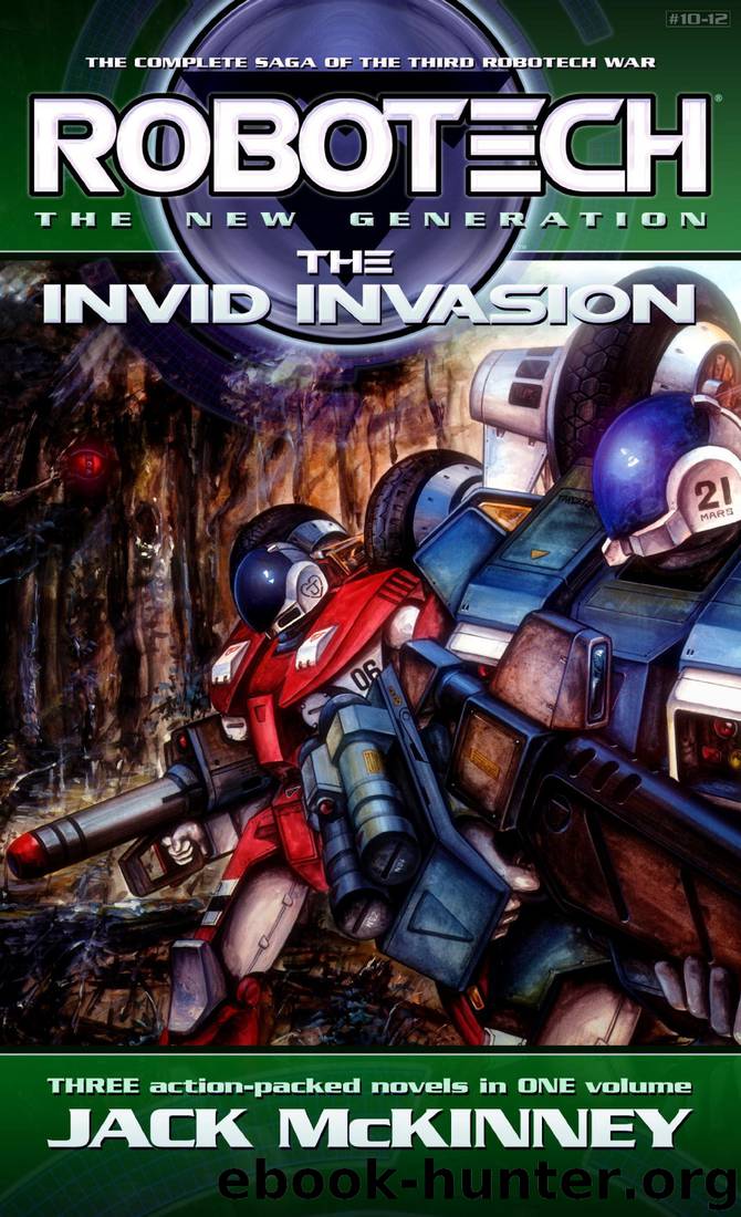 Robotech: The New Generation: The Invid Invasion (Robotech: New Generation) by Jack McKinney