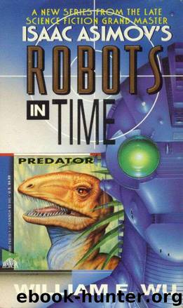 Robots in Time 1, Predator by Isaac Asimov