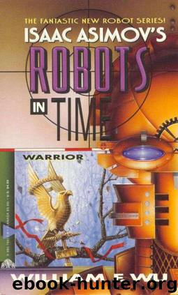 Robots in Time 3, Warrior by Isaac Asimov