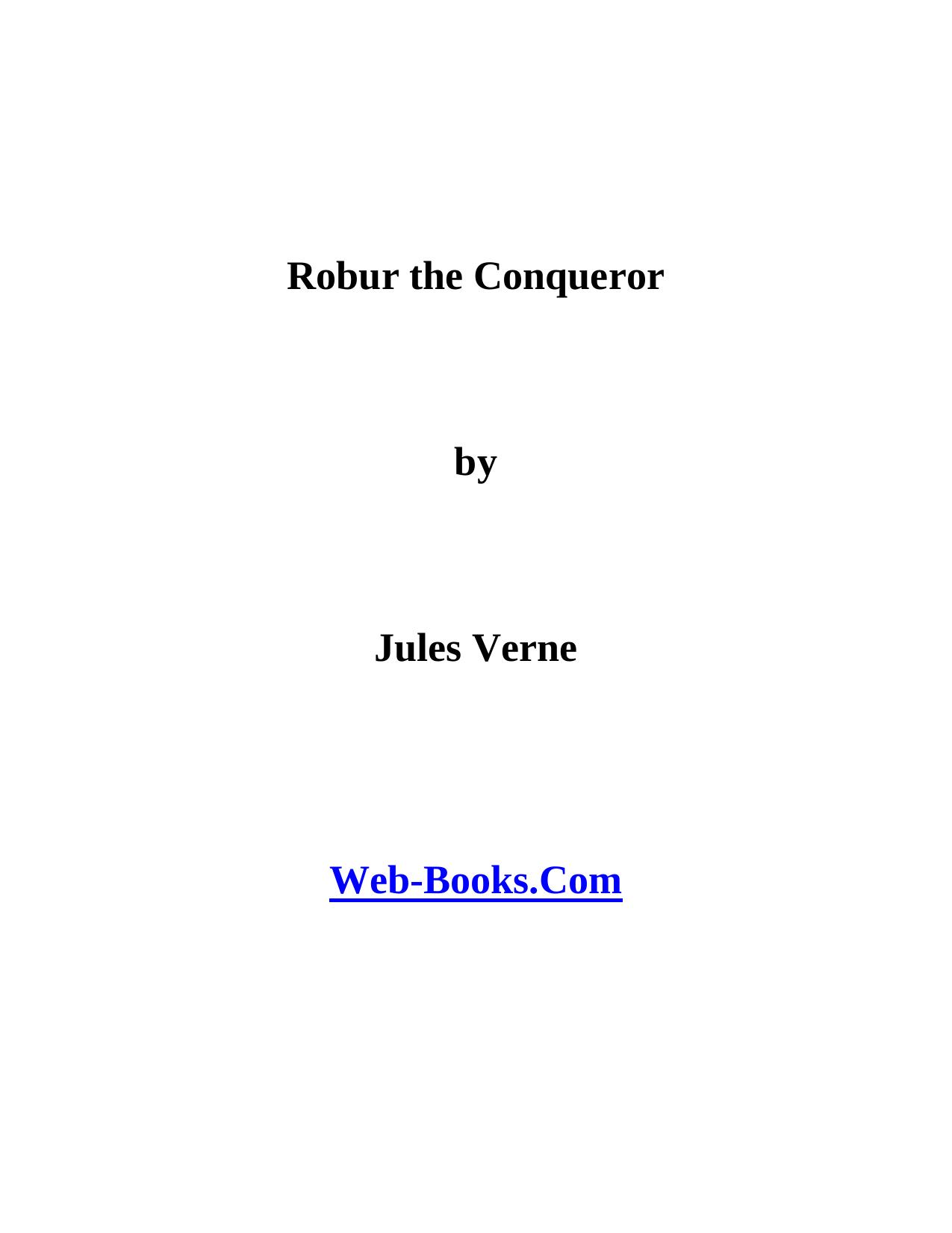 Robur the Conqueror by Jules Verne