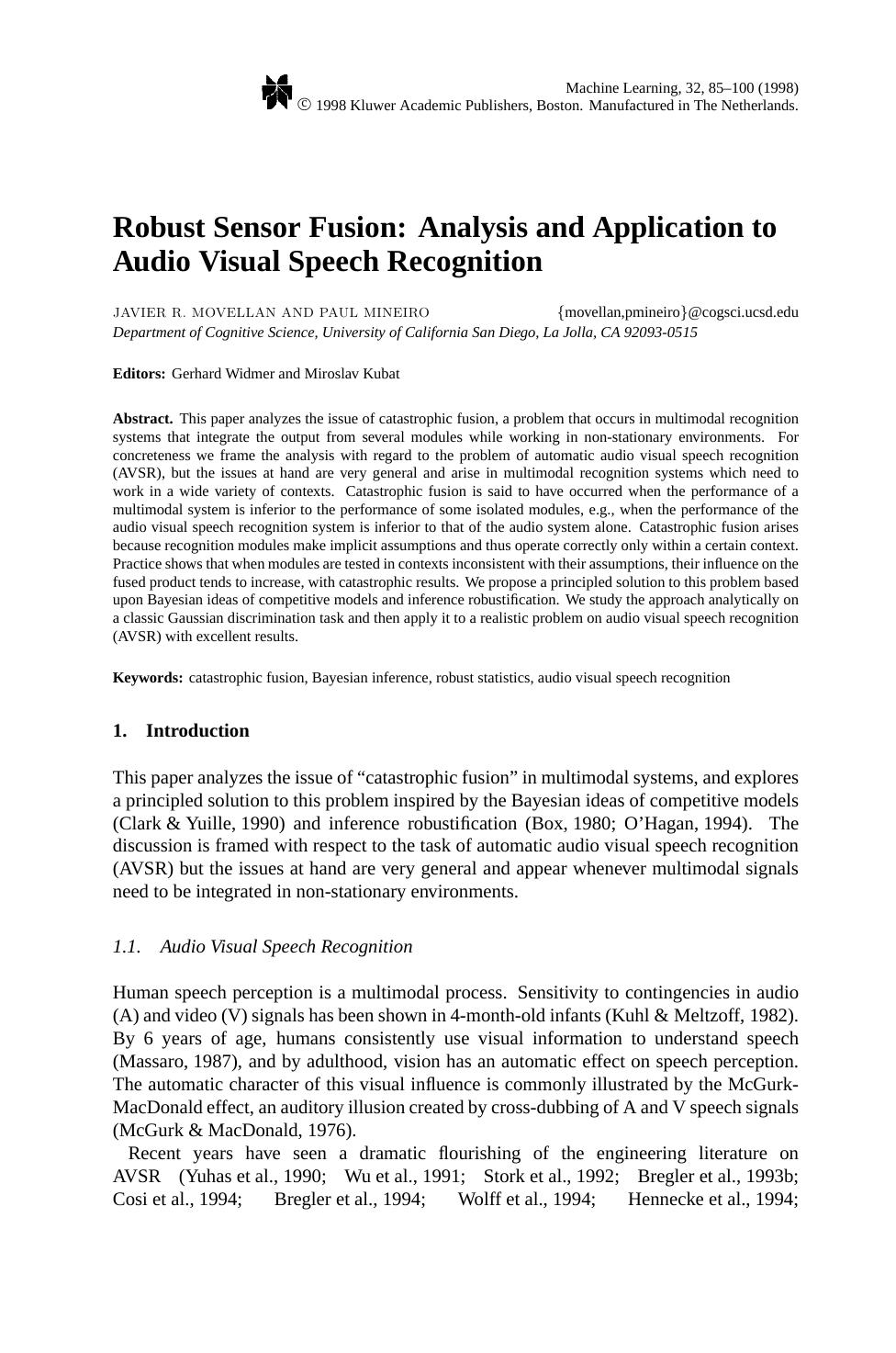 Robust Sensor Fusion: Analysis and Application to Audio Visual Speech Recognition by Robust Sensor Fusion Analysis & Application to Audio Visual Speech Recognition