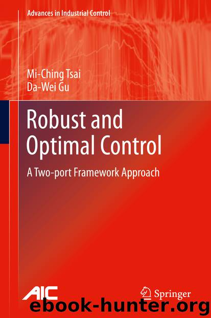 Robust and Optimal Control by Mi-Ching Tsai & Da-Wei Gu