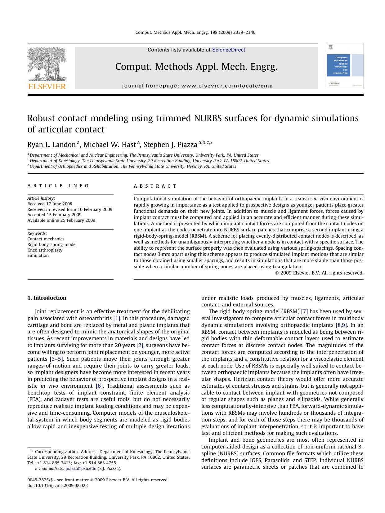 Robust contact modeling using trimmed NURBS surfaces for dynamic simulations of articular contact by Ryan L. Landon; Michael W. Hast; Stephen J. Piazza