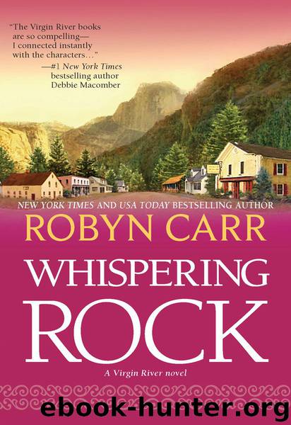Robyn Carr by Whispering Rock