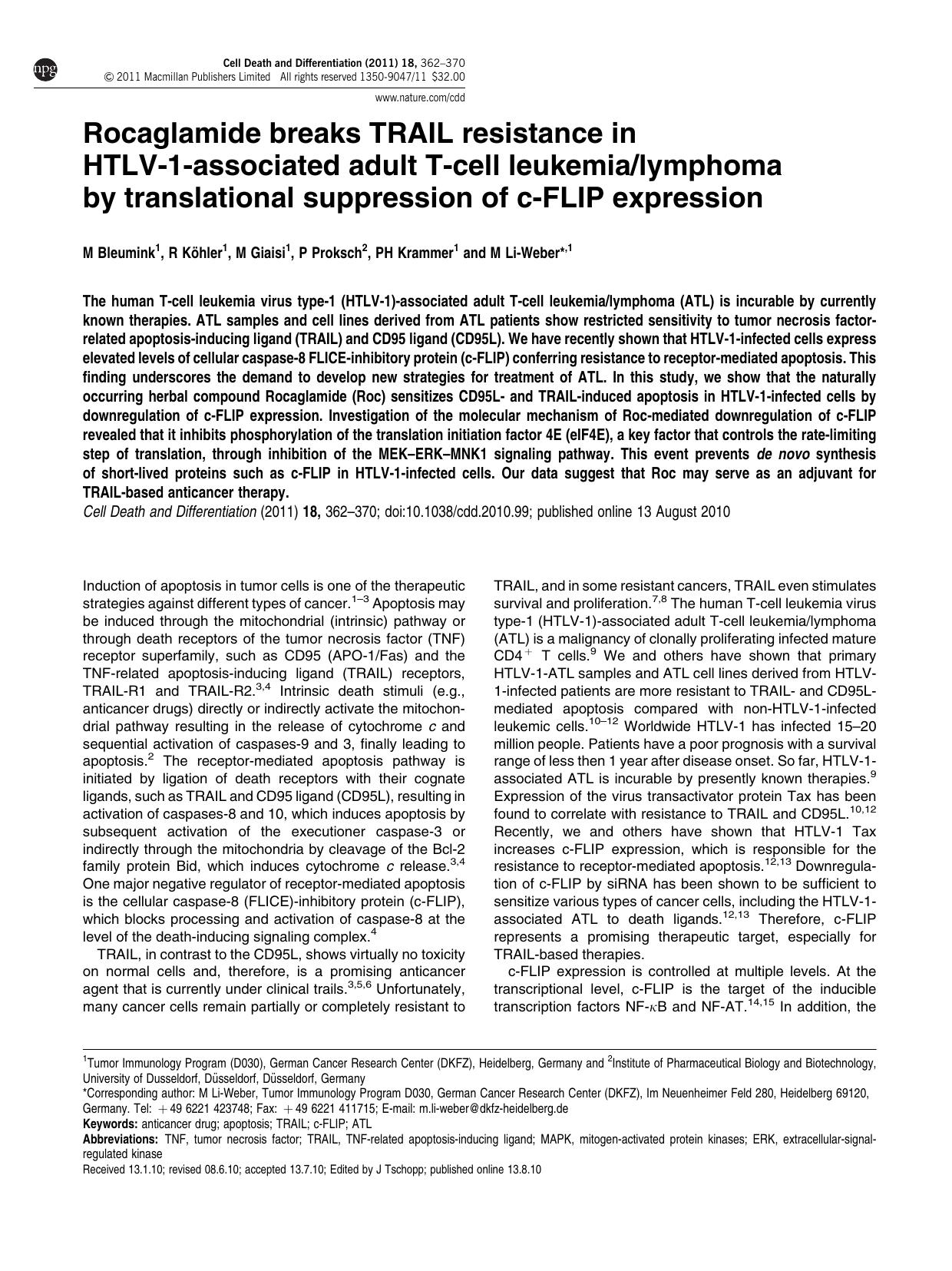 Rocaglamide breaks TRAIL resistance in HTLV-1-associated adult T-cell leukemia&sol;lymphoma by translational suppression of c-FLIP expression by M Bleumink & R K&&ouml;hler & M Giaisi & P Proksch & P H Krammer & M Li-Weber