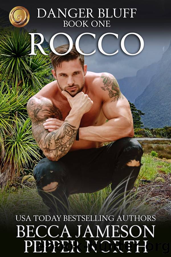 Rocco: Danger Bluff, Book One by Becca Jameson & Pepper North