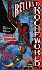 Rocheworld - 02 Return to Rocheworld by Robert L Forward