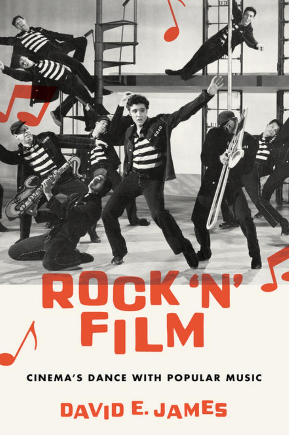 Rock 'N' Film: Cinema's Dance With Popular Music by Unknow