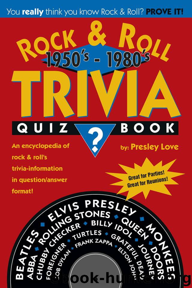 Rock 'n Roll Trivia Quiz Book by Love Presley