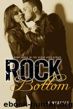 Rock Bottom by K. Webster