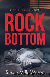Rock Bottom by Susan Mills Wilson